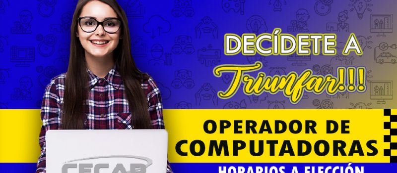 OPERADOR DE COMPUTADORAS